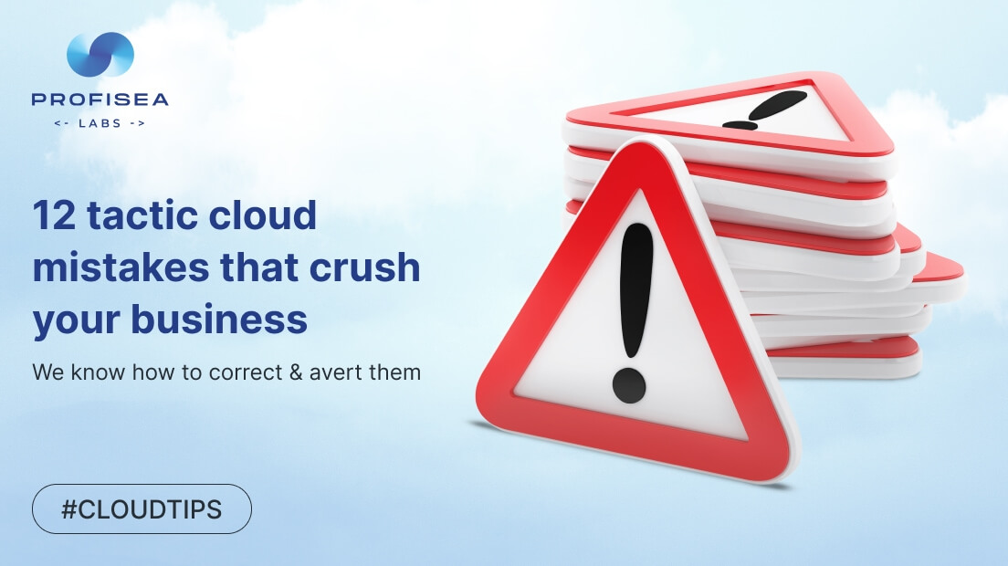 12 Tactic Cloud Mistakes That Crush Your Business. We Know How To Correct & Avert them