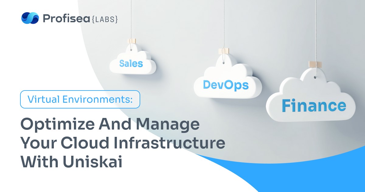 Virtual Environments: Optimize and Manage Your Cloud Infrastructure with Uniskai